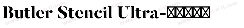 Butler Stencil Ultra字体转换
